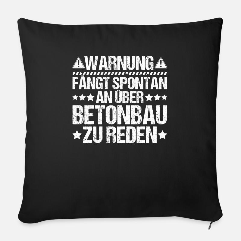 Betonbauer Stahlbetonbauer Concrete Worker - Sofakissenbezug 45 x 45 cm - Schwarz