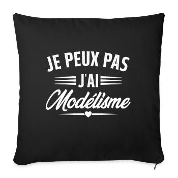 Je Peux Pas J'ai Modélisme - Housse de coussin décorative 45 x 45 cm - noir - Devant