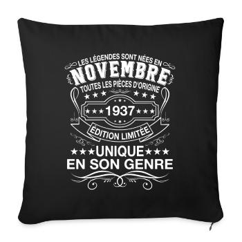 Les Légendes Sont Nées En Novembre 1937 Cadeau - Housse de coussin décorative 45 x 45 cm - noir - Devant