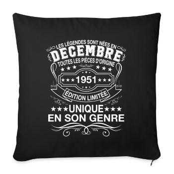 Les légendes sont nées en Décembre 1951 - Housse de coussin décorative 45 x 45 cm - noir - Devant