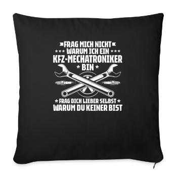 KFZ-Mechatroniker Car Mechanic Auto Mechanic - Sofakissenbezug 45 x 45 cm - Schwarz - Vorne