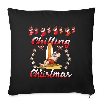Chilling Christmas Nikolaus Weihnachtsmann Urlaub - Sofakissenbezug 45 x 45 cm - Schwarz - Vorne