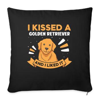 I kissed a Golden retriever and I liked it - Sofakissenbezug 45 x 45 cm - Schwarz - Vorne