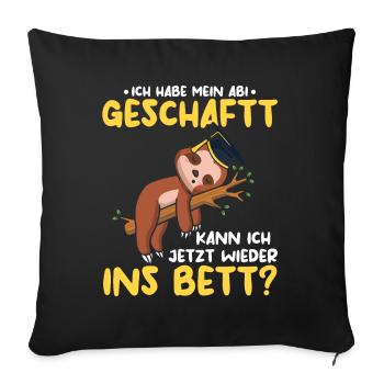 Abitur Geschafft Faultier Abi - Sofakissenbezug 45 x 45 cm - Schwarz - Vorne