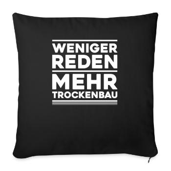 Trockenbaumonteur Trockenbau Drywaller - Sofakissenbezug 45 x 45 cm - Schwarz - Vorne