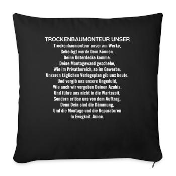 Trockenbaumonteur Trockenbau Drywaller - Sofakissenbezug 45 x 45 cm - Schwarz - Vorne