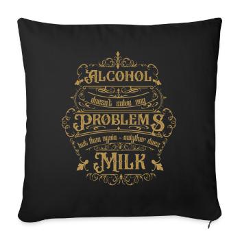 L’alcool ne résout aucun problème mais alors... - Housse de coussin décorative 45 x 45 cm - noir - Devant
