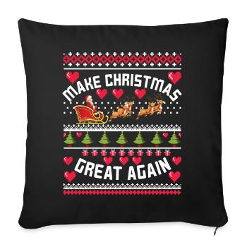 Make Christmas Great Again - Sofakissenbezug 45 x 45 cm - Schwarz - Vorne