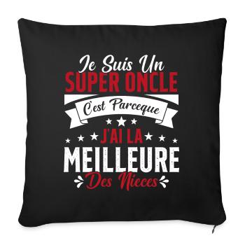 Un Super Oncle Cadeau Humour Nièce Tonton - Housse de coussin décorative 45 x 45 cm - noir - Devant