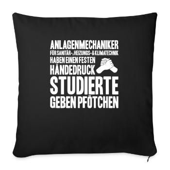 Plant mechanic plumber plumber sanitary heating - Sofa pillowcase 17,3'' x 17,3'' (45 x 45 cm) - black - Front