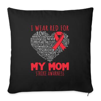 I wear red for my mom stroke awarness - Sofakissenbezug 45 x 45 cm - Schwarz - Vorne
