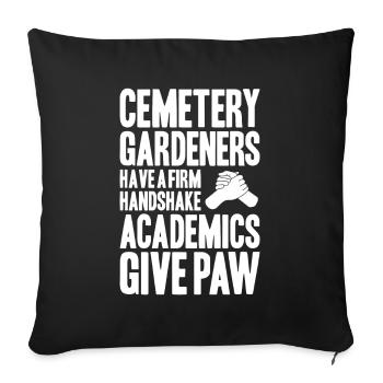 Friedhofsgärtner Friedhof Cemetery Gardener - Sofakissenbezug 45 x 45 cm - Schwarz - Vorne