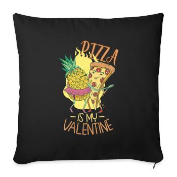 Pizza Is My Valentine - Sofa pillowcase 17,3'' x 17,3'' (45 x 45 cm) - black - Front