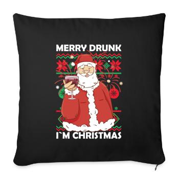 Merry Drunk Im Christmas Funny Santa Claus - Sofakissenbezug 45 x 45 cm - Schwarz - Vorne