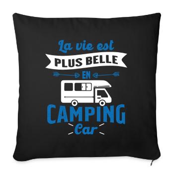 La vie est plus belle en Camping-car humour cadeau - Housse de coussin décorative 45 x 45 cm - noir - Devant