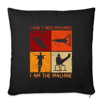 I Dont Need Machines Calisthenics - Sofa pillowcase 17,3'' x 17,3'' (45 x 45 cm) - black - Front