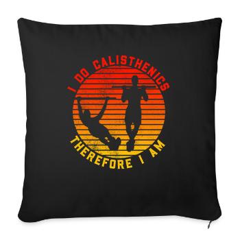 I Do Calisthenics Therefore I Am - Sofa pillowcase 17,3'' x 17,3'' (45 x 45 cm) - black - Front