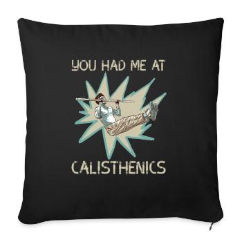 You Had Me At Calisthenics - Sofa pillowcase 17,3'' x 17,3'' (45 x 45 cm) - black - Front