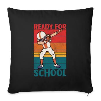 Ready For School American Football Dab - Sofa pillowcase 17,3'' x 17,3'' (45 x 45 cm) - black - Front