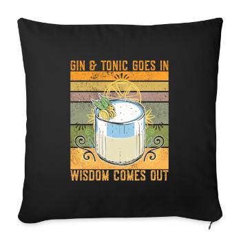 Gin In Wisome Comes Out Funny Gin Saying - Sofa pillowcase 17,3'' x 17,3'' (45 x 45 cm) - black - Front