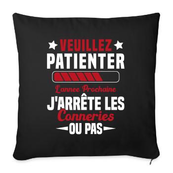 J'arrête les conneries humour - Housse de coussin décorative 45 x 45 cm - noir - Devant