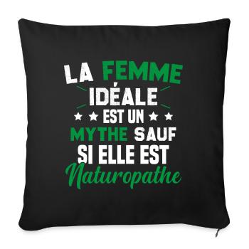 La femme idéale est un mythe sauf naturopathe - Housse de coussin décorative 45 x 45 cm - noir - Devant