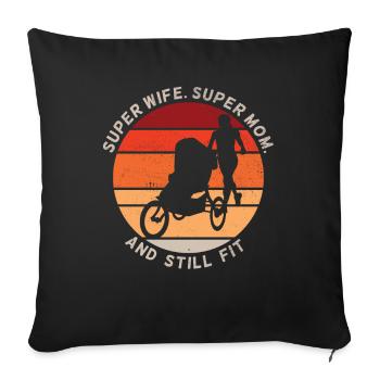 Super Frau Super Mama und fit - Sofakissenbezug 45 x 45 cm - Schwarz - Vorne