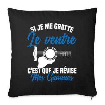 Si je me gratte le ventre humour guitariste - Housse de coussin décorative 45 x 45 cm - noir - Devant