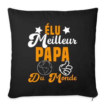 Élu Meilleur Papa Du Monde Fête Des Pères - Housse de coussin décorative 45 x 45 cm - noir - Devant