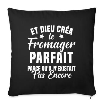 Fromager cadeau drôle fromage fromagerie - Housse de coussin décorative 45 x 45 cm - noir - Devant