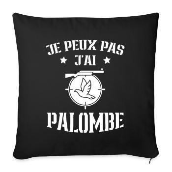 je peux pas j'ai palombe humour chasseur - Housse de coussin décorative 45 x 45 cm - noir - Devant