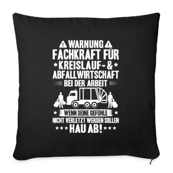 Fachkraft für Kreislauf- und Abfallwirtschaft - Sofakissenbezug 45 x 45 cm - Schwarz - Vorne