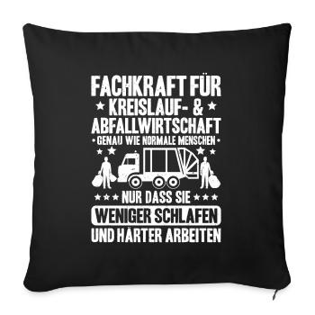 Fachkraft für Kreislauf- und Abfallwirtschaft - Sofakissenbezug 45 x 45 cm - Schwarz - Vorne