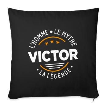 Victor L'Homme Le Mythe La Légende Cadeau Humour - Housse de coussin décorative 45 x 45 cm - noir - Devant