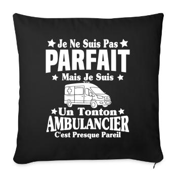 Pas parfait mais je suis un Tonton Ambulancier - Housse de coussin décorative 45 x 45 cm - noir - Devant