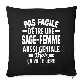 sage-femme et géniale mais ça va je gère - Housse de coussin décorative 45 x 45 cm - noir - Devant