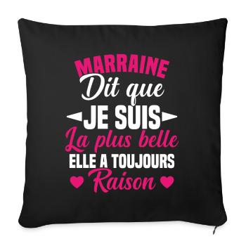 marraine dit que je suis la plus belle cadeau - Housse de coussin décorative 45 x 45 cm - noir - Devant
