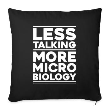 Microbiology Microbiologist Biology Biologist - Sofa pillowcase 17,3'' x 17,3'' (45 x 45 cm) - black - Front
