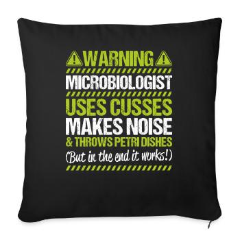 Microbiology Microbiologist Biology Biologist - Sofa pillowcase 17,3'' x 17,3'' (45 x 45 cm) - black - Front