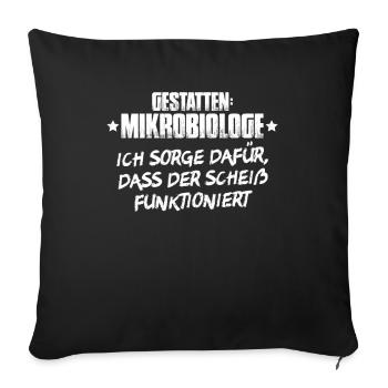 Mikrobiologie Mikrobiologe Biologie Biologe - Sofakissenbezug 45 x 45 cm - Schwarz - Vorne