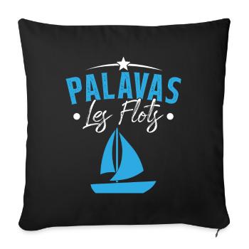 palavas les flots bateau herault cadeau - Housse de coussin décorative 45 x 45 cm - noir - Devant