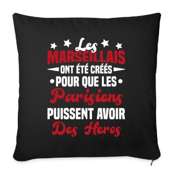 Les marseillais ont été créés pour les parisiens - Housse de coussin décorative 45 x 45 cm - noir - Devant