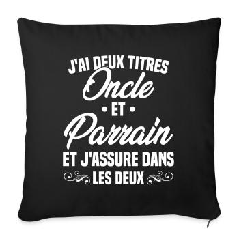 Oncle et Parrain Humour Cadeau - Housse de coussin décorative 45 x 45 cm - noir - Devant