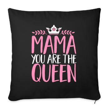 Muttertag Mama Queen Mama Mutter - Sofakissenbezug 45 x 45 cm - Schwarz - Vorne