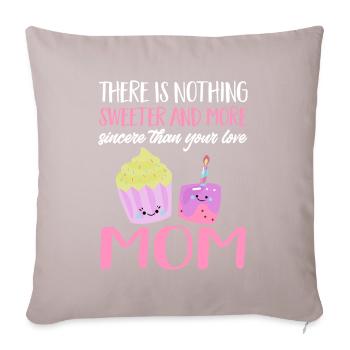 Fête des mères Maman Il n’y a rien de plus sucré Cupcakes Kaw - Housse de coussin décorative 45 x 45 cm - taupe clair - Devant