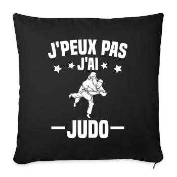J'peux pas j'ai Judo - Housse de coussin décorative 45 x 45 cm - noir - Devant