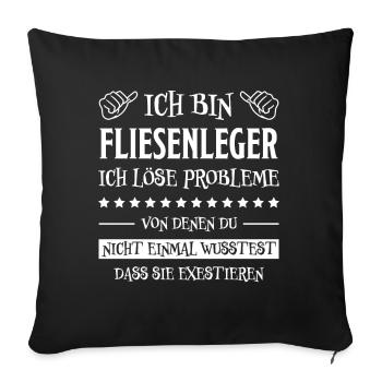 Fliesenleger Lustig Spruch Job Bodenleger Geschenk - Sofakissenbezug 45 x 45 cm - Schwarz - Vorne
