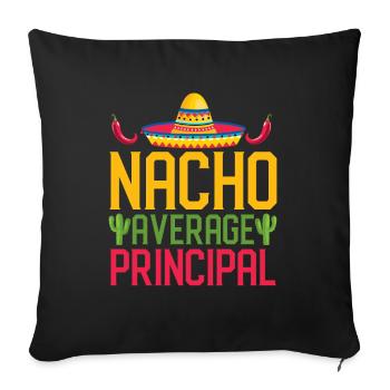 Cinco de Mayo Nacho Average Principal Mexikanische - Sofakissenbezug 45 x 45 cm - Schwarz - Vorne