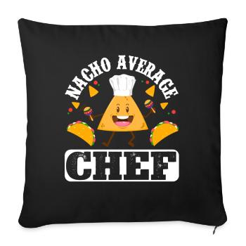Cinco de Mayo Nacho Average Chef Cook Mexikanische - Sofakissenbezug 45 x 45 cm - Schwarz - Vorne
