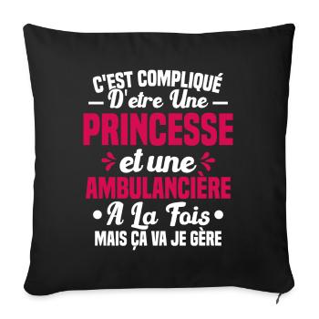 Princesse et Ambulancière Cadeau Humour - Housse de coussin décorative 45 x 45 cm - noir - Devant